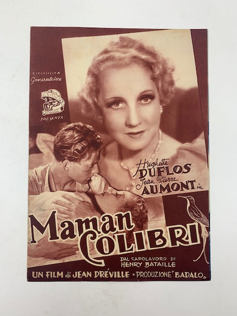 Maman Colibrì. Dal capolavoro di Henry Bataille. Un film di Jean Dreville (pieghevole promozionale)